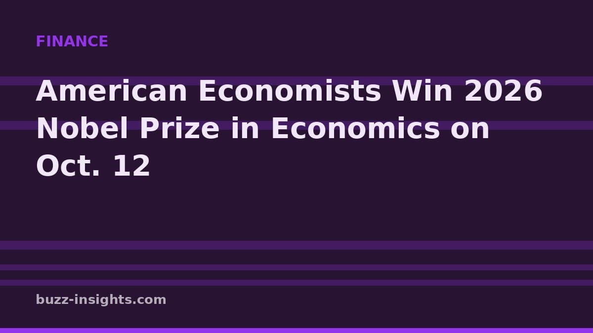 American Economists Win 2026 Nobel Prize in Economics on Oct. 12