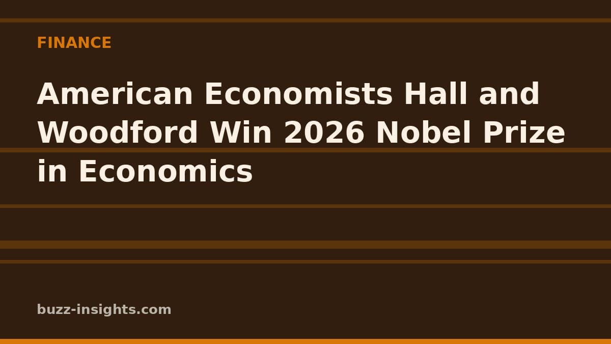 American Economists Hall and Woodford Win 2026 Nobel Prize in Economics